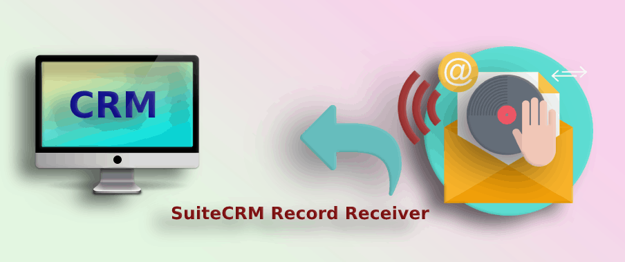 SuiteCRM Record Receiver