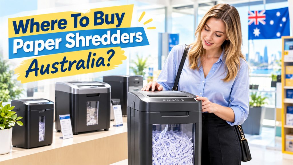 Where To Buy Paper Shredders Australia