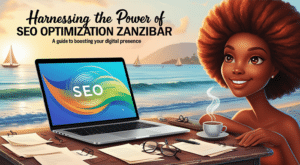 Power of SEO Optimization Zanzibar