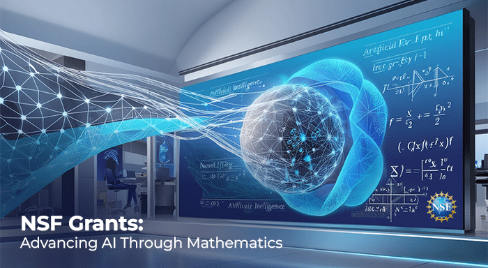 Mathematical Foundations of Artificial Intelligence: NSF Grants and Opportunities