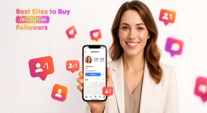 Best Sites to Buy Instagram Followers