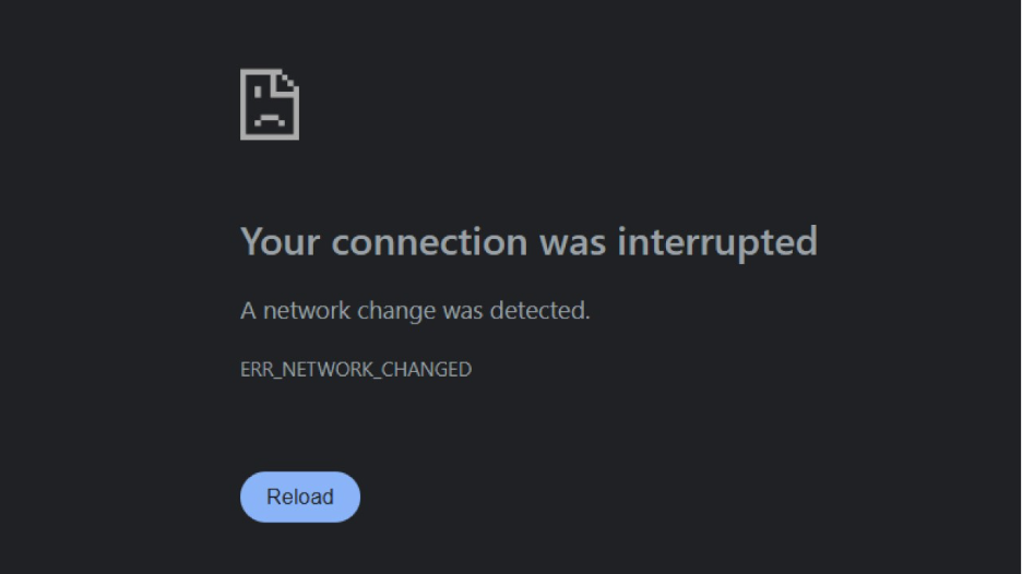 ERR_Network_Changed Show Up in Distinct Browsers