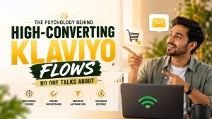 The Psychology Behind High-Converting Klaviyo Flows No One Talks About