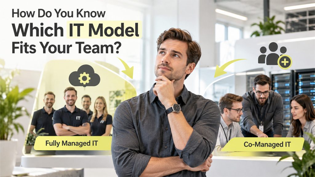 How Do You Know Which IT Model Fits Your Team?